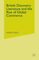 Book cover of: British Discovery Literature and the Rise of Global Commerce. By: A. Neill