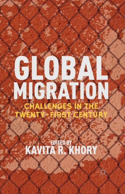 Book cover of: Global Migration. By: Kavita Khory