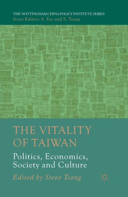 Book cover of: Vitality of Taiwan. By: S. Tsang