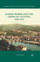 Book cover of: Alfred Weber and the Crisis of Culture, 1890-1933. By: Colin Loader