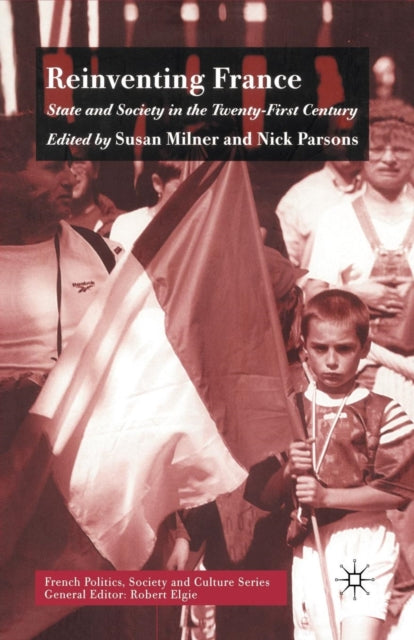 Book cover of: Reinventing France. By: S. Milner