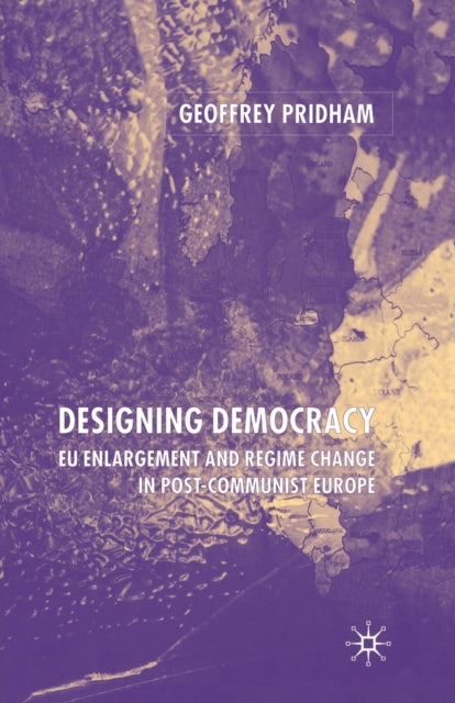 Book cover of: Designing Democracy. By: G. Pridham