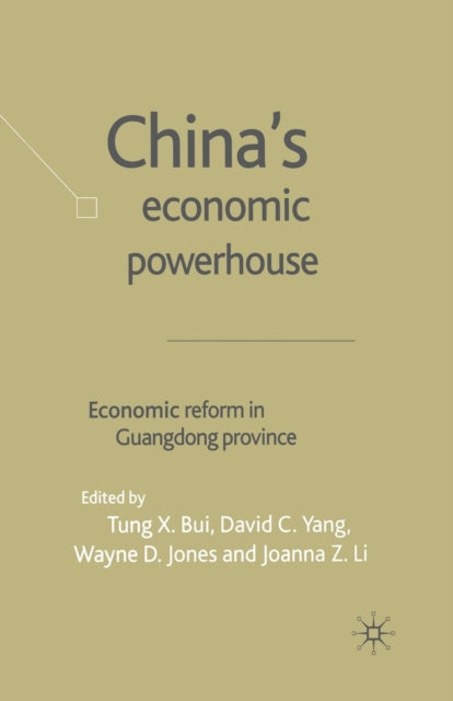 Book cover of: China's Economic Powerhouse. By: T. Bui