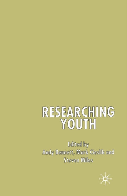 Book cover of: Researching Youth. By: A. Bennett