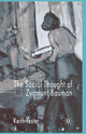 Book cover of: Social Thought of Zygmunt Bauman. By: K. Tester