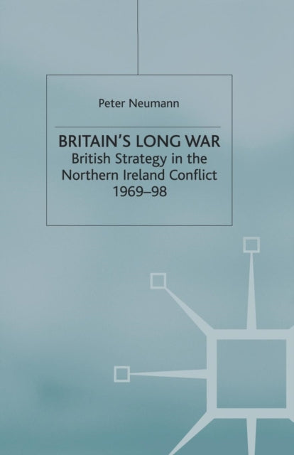 Book cover of: Britain’s Long War. By: P. Neumann