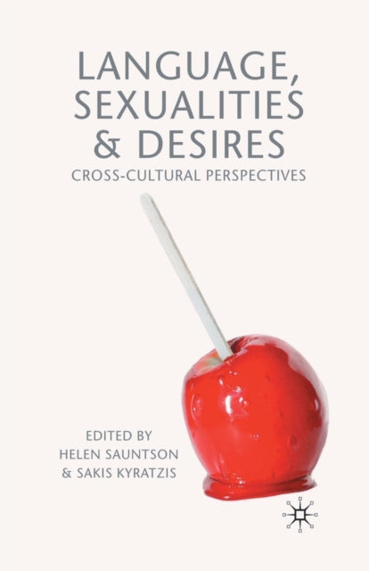 Book cover of: Language, Sexualities and Desires. By: H. Sauntson
