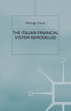 Book cover of: Italian Financial System Remodelled. By: P. Ciocca