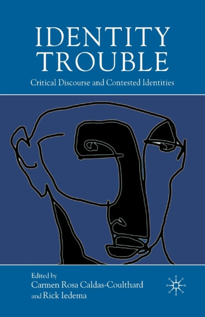 Book cover of: Identity Trouble. By: C. Caldas-Coulthard