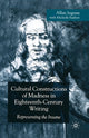 Book cover of: Cultural Constructions of Madness in Eighteenth-Century Writing. By: A. Ingram
