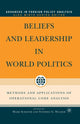 Book cover of: Beliefs and Leadership in World Politics. By: M. Schafer