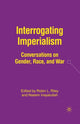 Book cover of: Interrogating Imperialism. By: N. Inayatullah