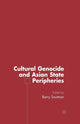 Book cover of: Cultural Genocide and Asian State Peripheries. By: B. Sautman