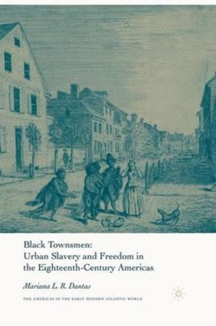 Book cover of: Black Townsmen. By: M. Dantas