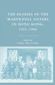 Book cover of: Diaries of the Maryknoll Sisters in Hong Kong, 1921–1966. By: C. Chu