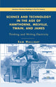 Book cover of: Science and Technology in the Age of Hawthorne, Melville, Twain, and James. By: Sam Halliday