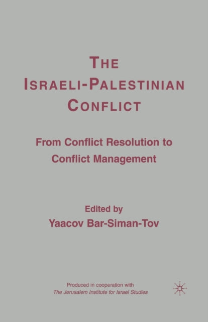 Book cover of: Israeli-Palestinian Conflict. By: Y. Bar-Siman-Tov
