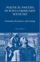Book cover of: Political Parties in Post-Communist Societies. By: M. Spirova