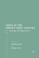 Book cover of: China in the Twenty-First Century. By: S. Hua