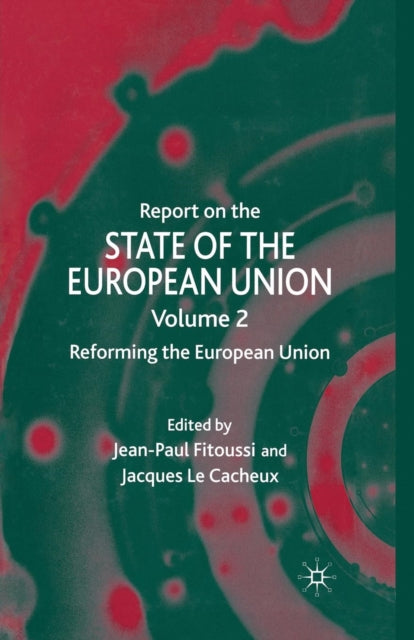 Book cover of: Report on the State of the European Union. By: J Fitoussi