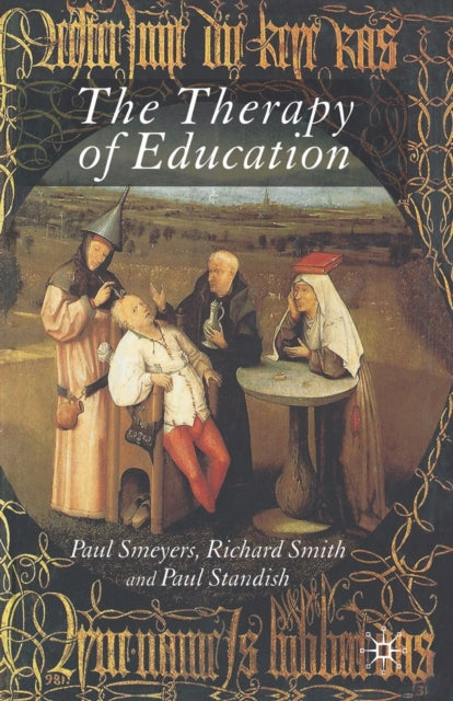 Book cover of: Therapy of Education. By: P. Standish