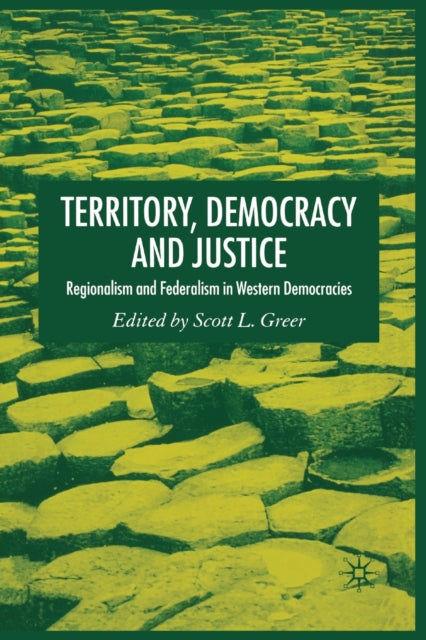 Book cover of: Territory, Democracy and Justice. By: S. Greer
