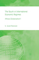 Book cover of: South in International Economic Regimes. By: S. J. Maswood