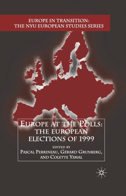 Book cover of: Europe at the Polls. By: P. Perrineau