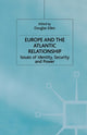 Book cover of: Europe and the Atlantic Relationship. By: D. Eden