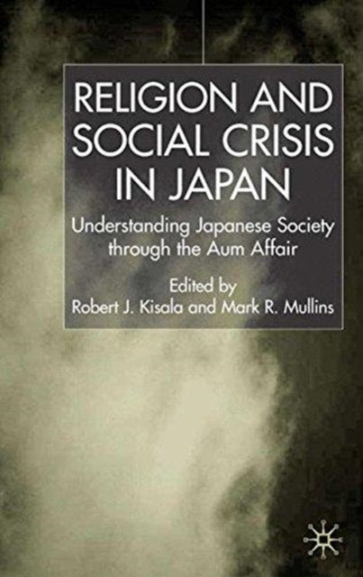 Book cover of: Religion and Social Crisis in Japan. By: Mark R. Mullins