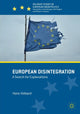 Book cover of: European Disintegration. By: Hans Vollaard