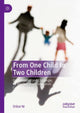 Book cover of: From One Child to Two Children. By: Shibei Ni