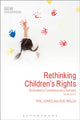 Book cover of: Rethinking Children's Rights. By: Phil Jones