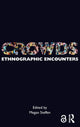 Book cover of: Crowds. By: Megan Steffen