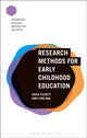 Book cover of: Research Methods for Early Childhood Education. By: Rosie Flewitt