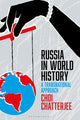 Book cover of: Russia in World History. By: Choi Chatterjee
