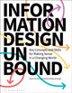 Book cover of: Information Design Unbound. By: Sheila Pontis