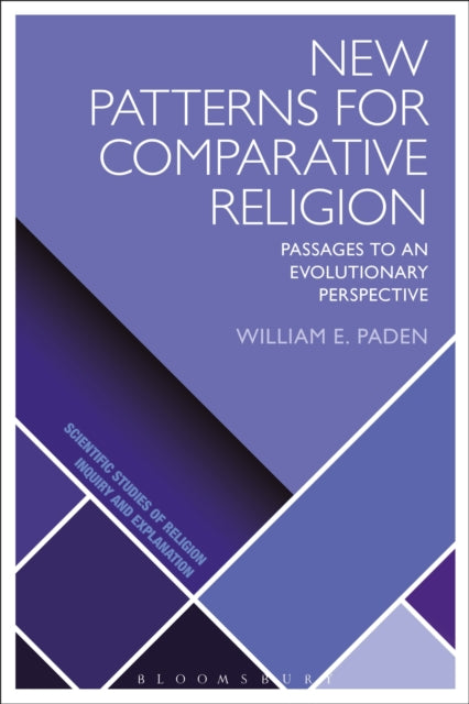 Book cover of: New Patterns for Comparative Religion. By: William E. Paden