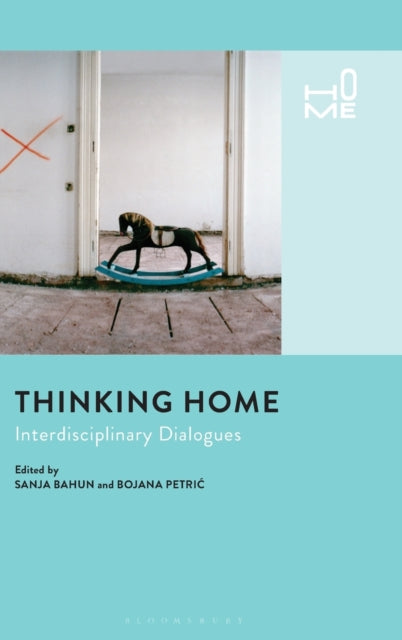 Book cover of: Thinking Home. By: Bojana Petric