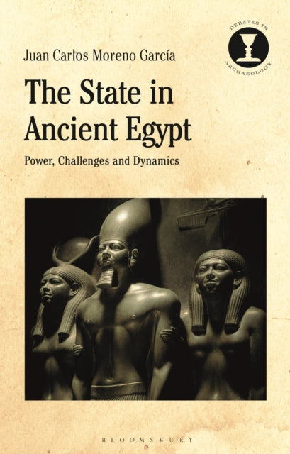 Book cover of: State in Ancient Egypt. By: Juan Carlos Moreno Garcia