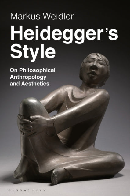 Book cover of: Heidegger's Style. By: Markus Weidler