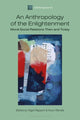 Book cover of: Anthropology of the Enlightenment. By: Nigel Rapport