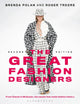 Book cover of: Great Fashion Designers. By: Brenda Polan