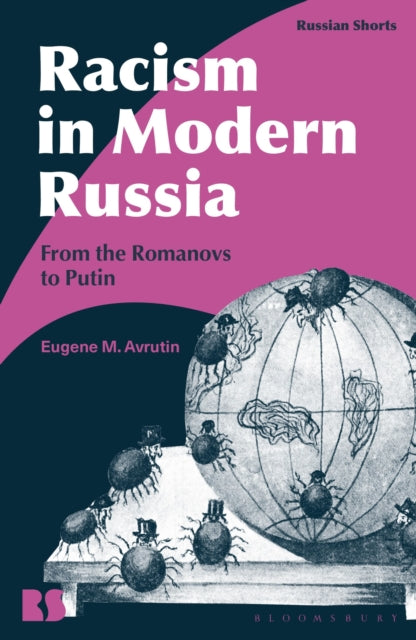 Book cover of: Racism in Modern Russia. By: Eugene M. Avrutin