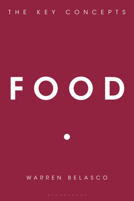 Book cover of: Food. By: Warren Belasco