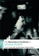 Book cover of: Bloomsbury Handbook to Sylvia Plath. By: Anita Helle