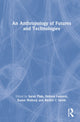 Book cover of: Anthropology of Futures and Technologies. By: Sarah Pink
