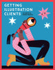 Book cover of: Getting Illustration Clients. By: Jo Davies