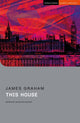 Book cover of: This House. By: James Graham