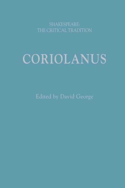 Book cover of: Coriolanus. By: David George